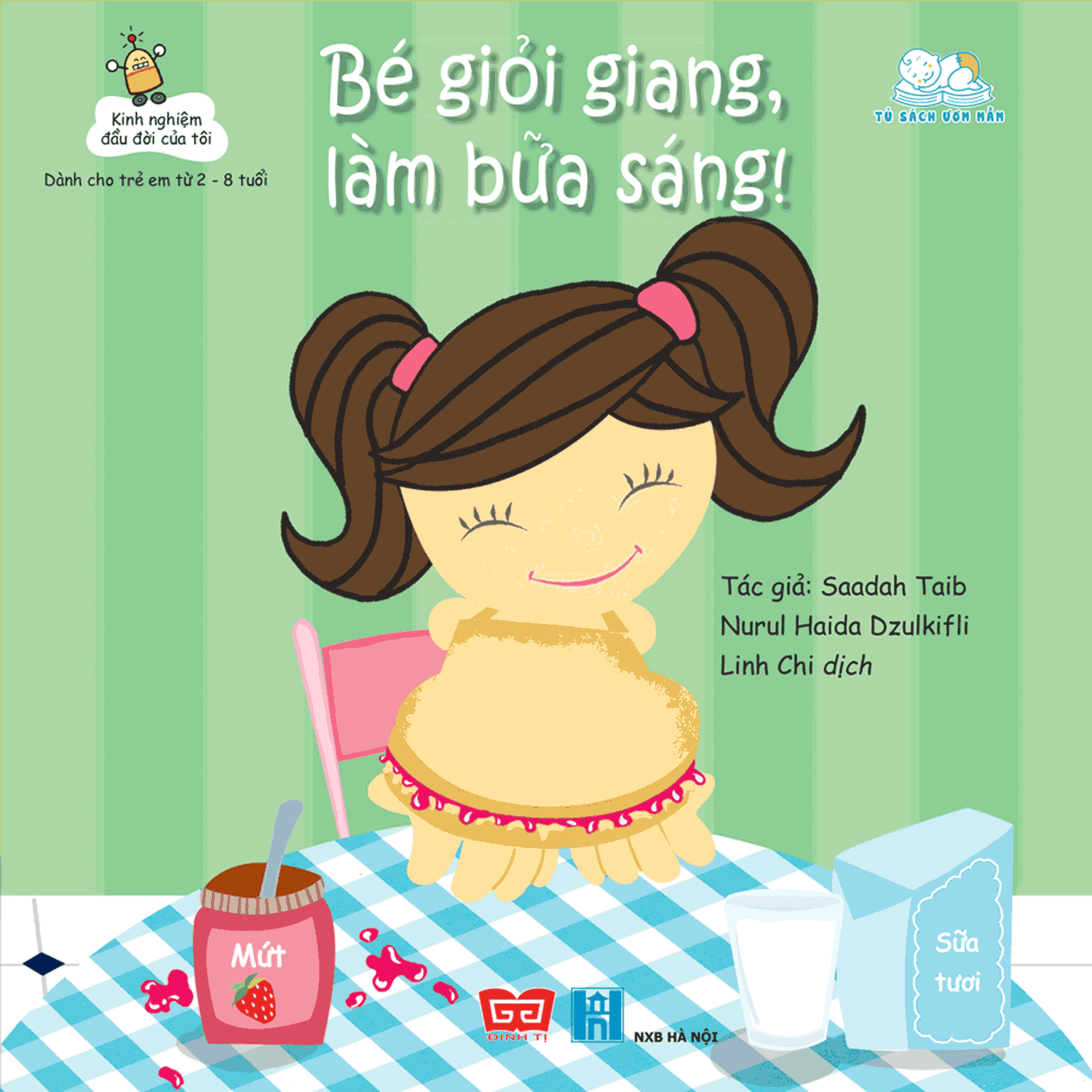 Kinh Nghiệm Đầu Đời Của Tôi - Bé Giỏi Giang, Làm Bữa Sáng! 