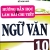 Hướng Dẫn Học Và Làm Bài Chi Tiết Ngữ Văn 10
