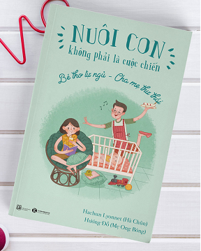 Bộ sách NCKPLCC – Cuốn 3: Bé Tự Ngủ – Cha Mẹ Thư Thái