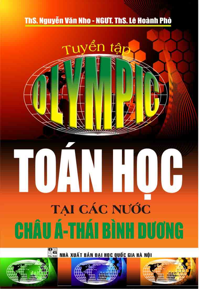 Tuyển Tập OLYMPIC Toán Học Tại Các Nước Châu Á Thái Bình Dương