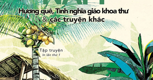 Hương Quê, Tình Nghĩa Giáo Khoa Thư & Các Truyện Khác