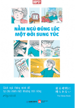 Nằm Ngủ Đúng Lúc, Một Đời Sung Túc