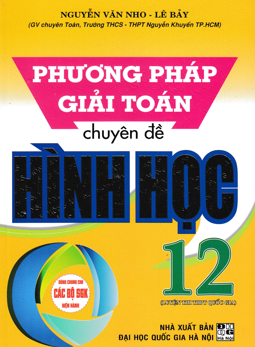 Phương Pháp Giải Toán Chuyên Đề Hình Học 12