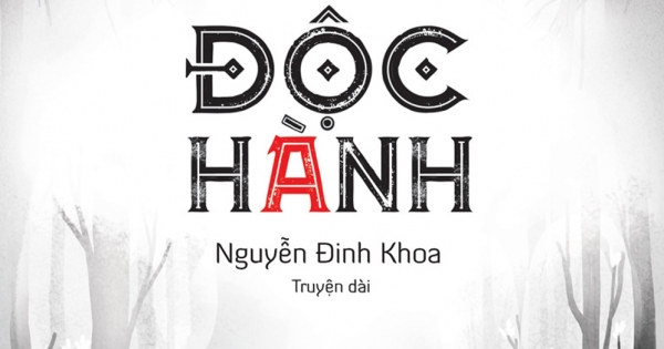 Độc Hành - Văn Học Tuổi 20