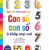 A Colourful Book Of Counting - Sách Tập Đếm Muôn Màu - Con Số, Con Số Ở Khắp Mọi Nơi