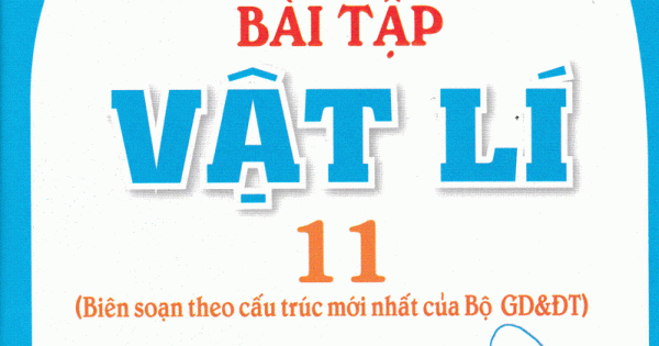 Kỹ Thuật Giải Nhanh Bài Tập Vật Lí 11