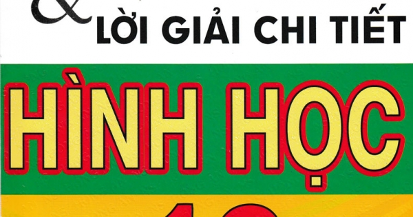 Bài Giảng Và Lời Giải Chi Tiết Hình Học 12