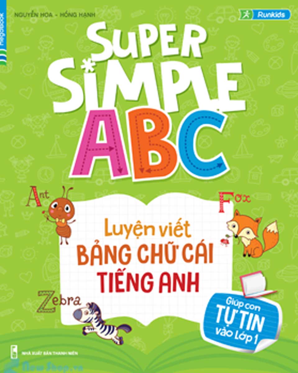Super Simple ABC- Luyện Viết Bảng Chữ Cái Tiếng Anh