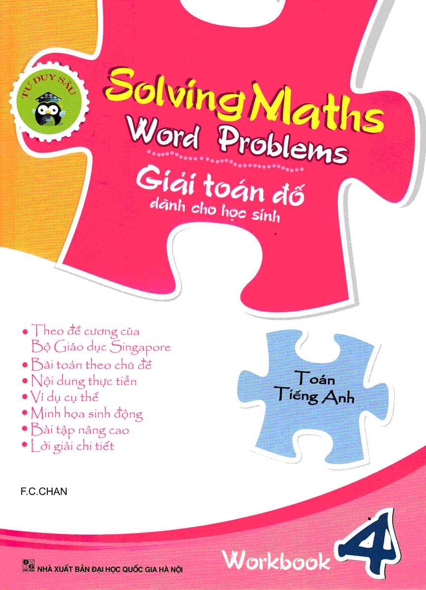 Solving Maths Word Problems - Giải Toán Đố Dành Cho Học Sinh Workbook 4