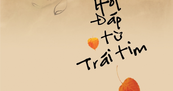 Hỏi Đáp Từ Trái Tim - Answer From The Heart