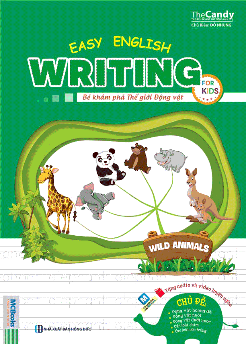 Easy English Writing For Kid – Bé Khám Phá Thế Giới Động Vật
