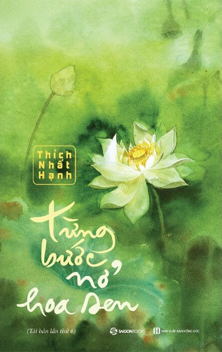 Từng Bước Nở Hoa Sen (Bìa mềm)
