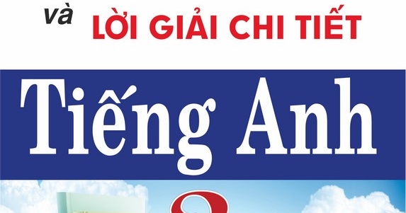 Bài Giảng Và Lời Giải Chi Tiết Tiếng Anh 3 Tập 2 (Chương Trình Mới)