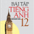 Bài Tập Tiếng Anh 12 - Có Đáp Án (Mai Lan Hương)