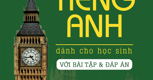 Ngữ Pháp Tiếng Anh Dành Cho Học Sinh (Bài Tập Đáp Án)