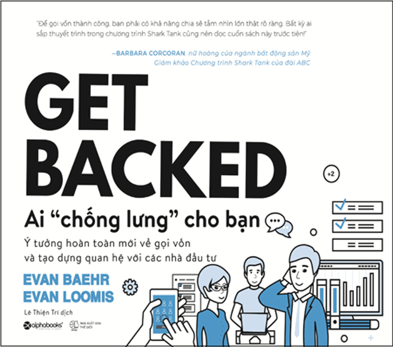 Get Backed - Ai "Chống Lưng" Cho Bạn