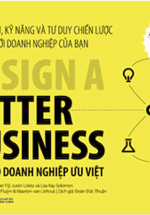 Design Better Business - Kiến Tạo Doanh Nghiệp Ưu Việt