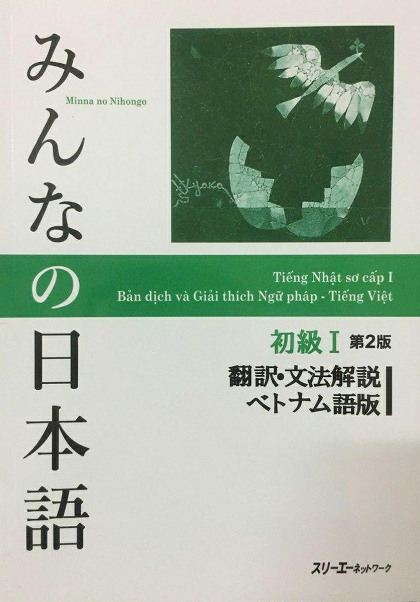 Minna no Nihongo Sơ Cấp 1 Bản Dịch Và Giải Thích Ngữ Pháp - Tiếng Việt (Bản Mới)