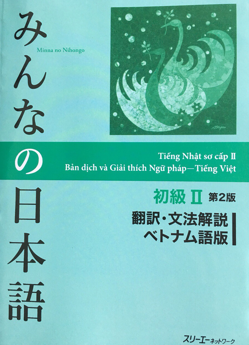 Minna no Nihongo Sơ Cấp 2 Bản Dịch Và Giải Thích Ngữ Pháp - Tiếng Việt (Bản Mới)