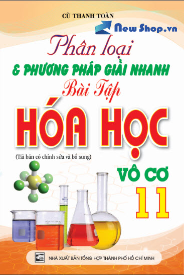 Phân Loại & Phương Pháp Giải Nhanh Hóa 11 - Vô Cơ