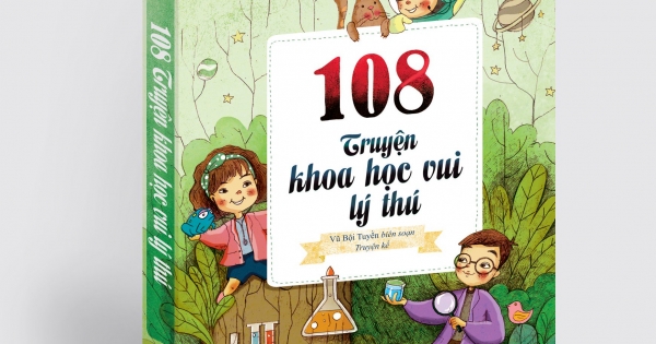 108 Truyện Khoa Học Vui Lý Thú