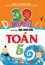 39 Bộ Đề Bồi Dưỡng Học Sinh Giỏi Toán 5