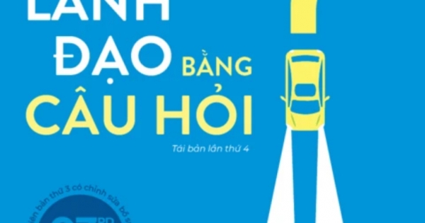 Leading With Questions - Lãnh Đạo Bằng Câu Hỏi