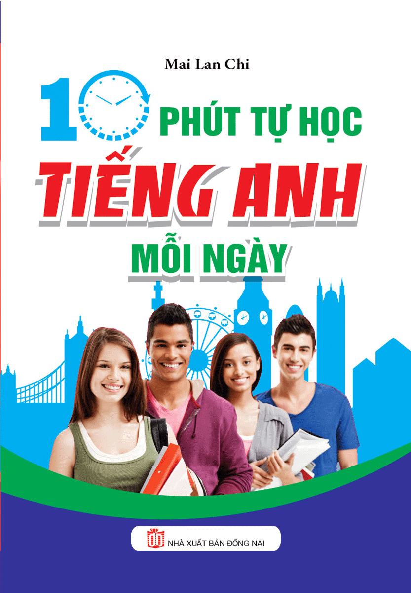 10 Phút Tự Học Tiếng Anh Mỗi Ngày (Mai Lan Chi) PDF