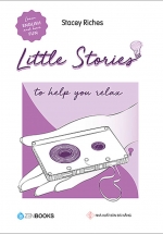 Little Stories – To Help You Relax 