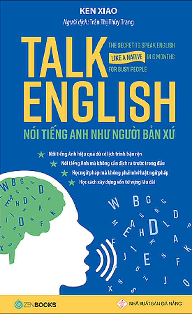 Talk English - Nói Tiếng Anh Như Người Bản Xứ