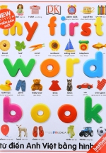 My First Word Book- Từ Điển Anh Việt Bằng Hình