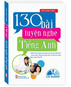 130 Bài Luyện Nghe Tiếng Anh (Kèm Cd Audio)
