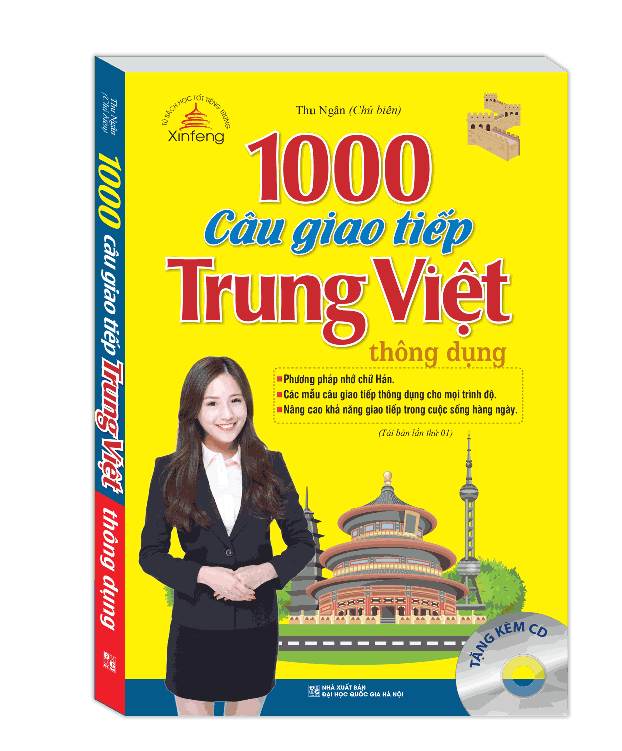 Xinfeng - 1000 Câu Giao Tiếp Trung Việt Thông Dụng (Tái Bản Kèm CD)