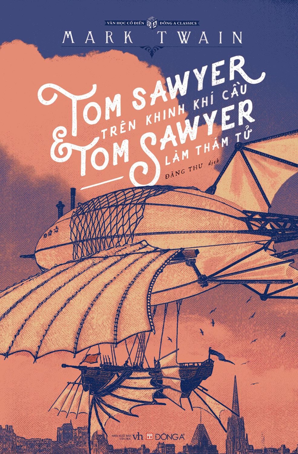 Tom Sawyer Trên Khinh Khí Cầu Và Tom Sawyer Làm Thám Tử
