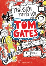 Thế Giới Tuyệt Vời Của Tom Gates