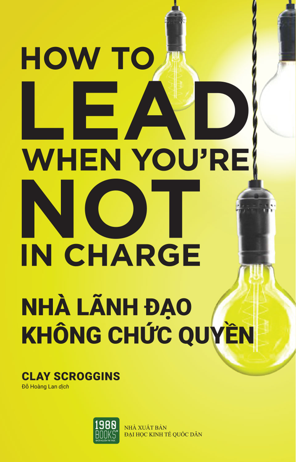 Nhà Lãnh Đạo Không Chức Quyền