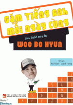 Gặm Nhấm Tiếng Anh Mỗi Ngày Cùng Woo Bo Hyun