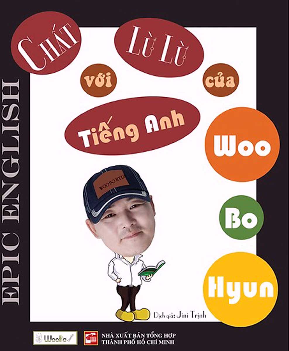 Chất Lừ Lừ Với Tiếng Anh Của Woo Bo Hyun
