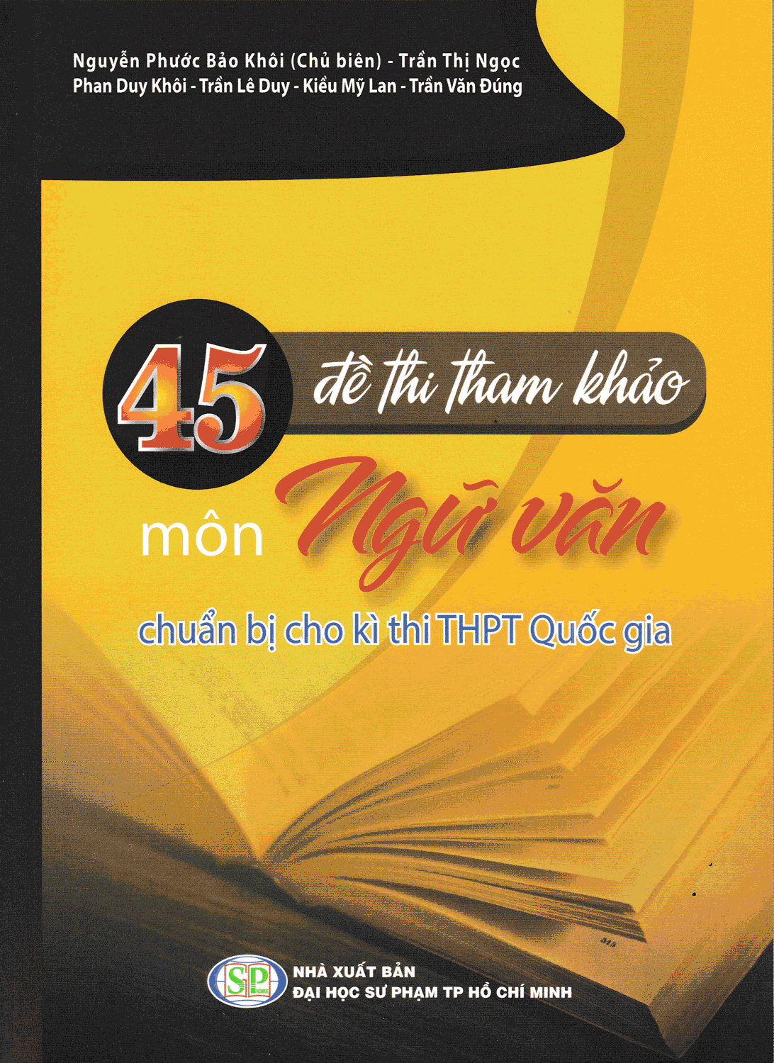 45 Đề Thi Tham Khảo Môn Ngữ Văn