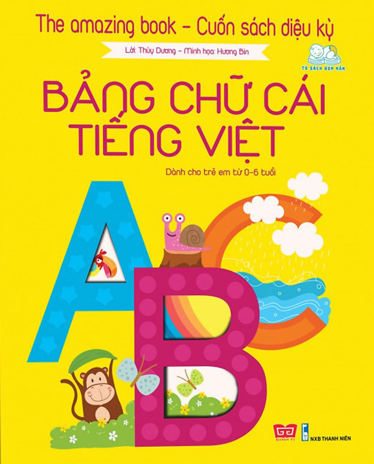The Amazing Book - Cuốn Sách Diệu Kỳ - Bảng Chữ Cái Tiếng Việt