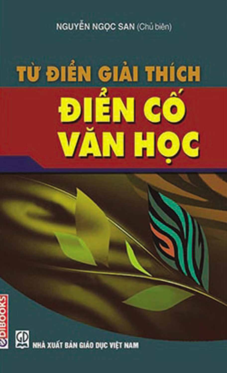 Từ Điển Giải Thích Điển Cố Văn Học