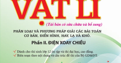 Bổ Trợ Kiến Thức Luyện Thi ĐH Trên VTV2 Vật Lý Tập 2