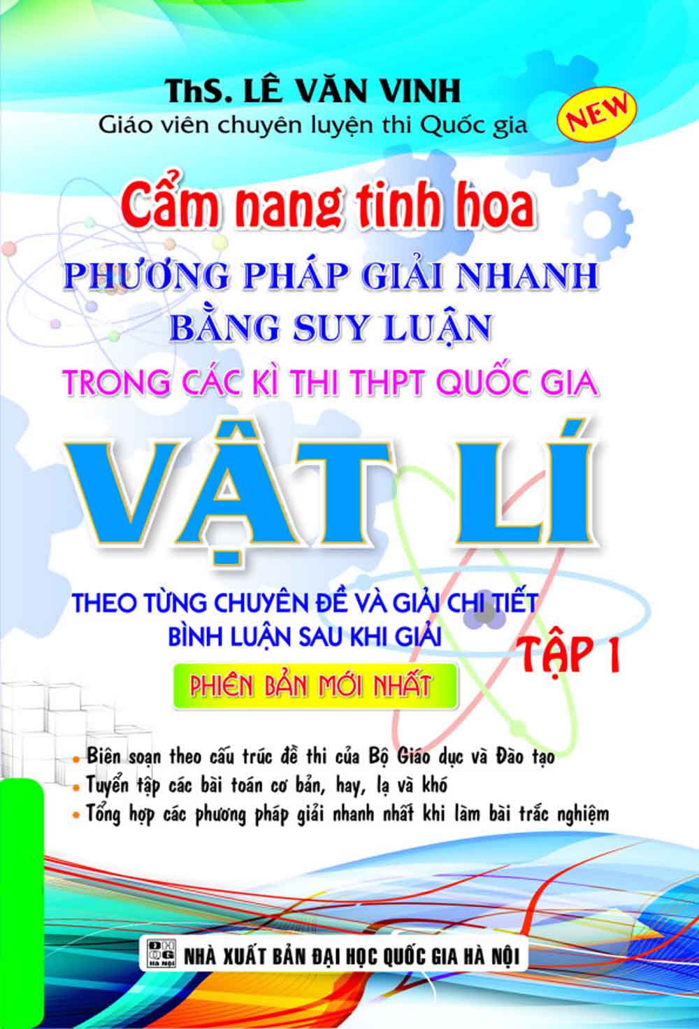 Cẩm Nang Tinh Hoa Phương Pháp Giải Nhanh Bằng Suy Luận Trong Các Kì Thi THPT Quốc Gia Vật Lí - Tập 1 (Phiên Bản Mới Nhất)