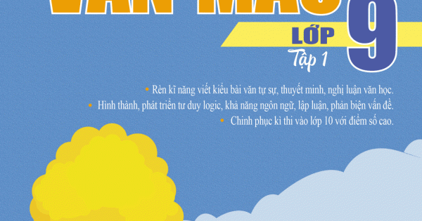 Những Bài Văn Mẫu Lớp 9 Tập 1 | Newshop.vn