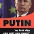 Putin - Sự Trỗi Dậy Của Một Con Người