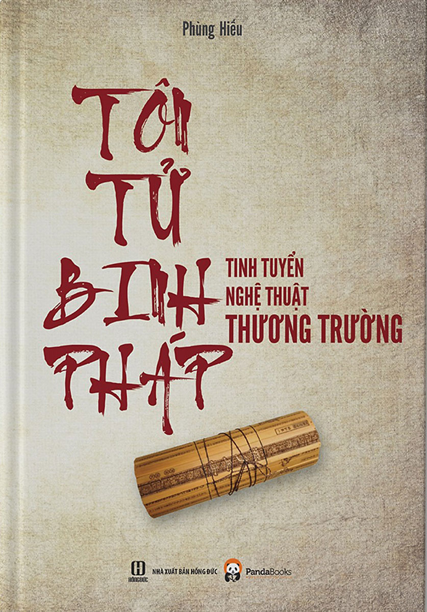 Tôn Tử Binh Pháp - Tinh Tuyển Nghệ Thuật Thương Trường