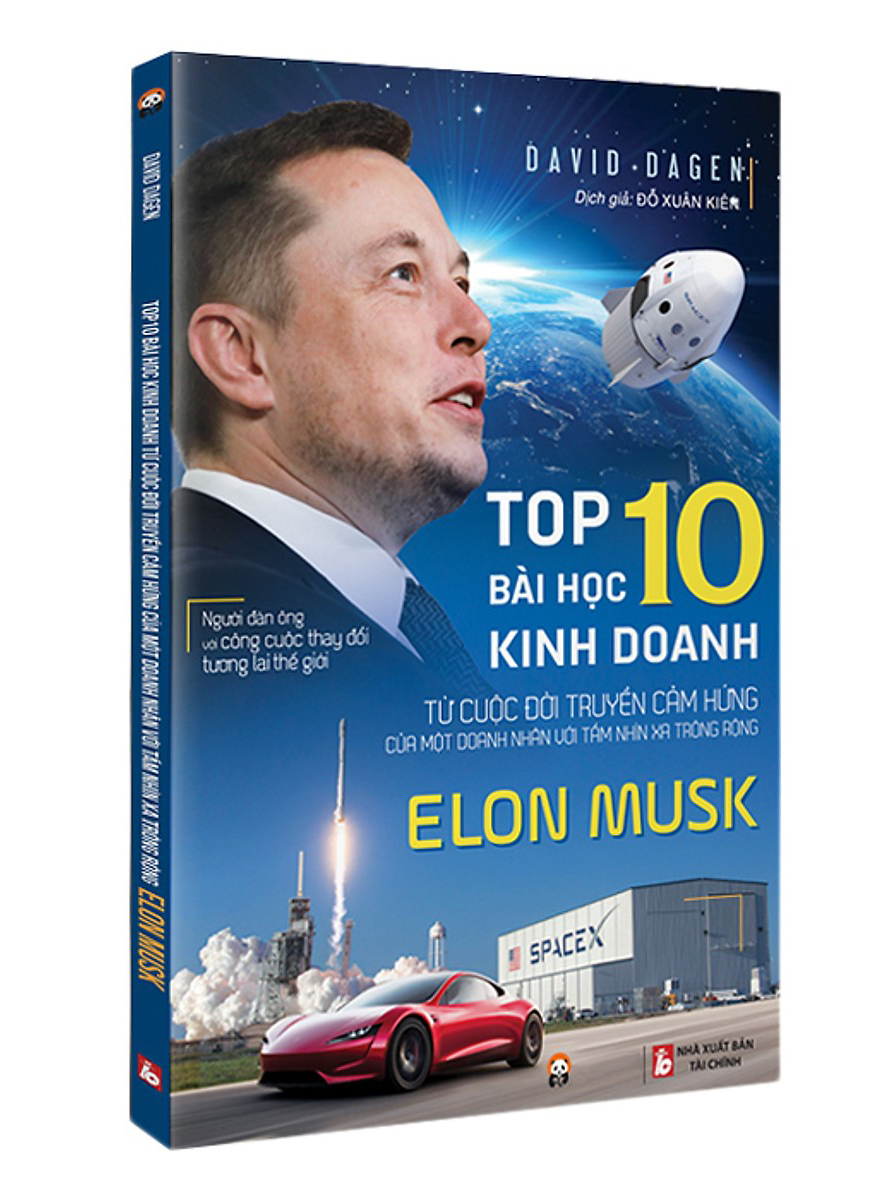 Elon Musk - Top 10 Bài Học Kinh Doanh