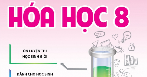 Chuyên Đề Bồi Dưỡng Học Sinh Giỏi Qua Các Kì Thi Hóa Học Lớp 8