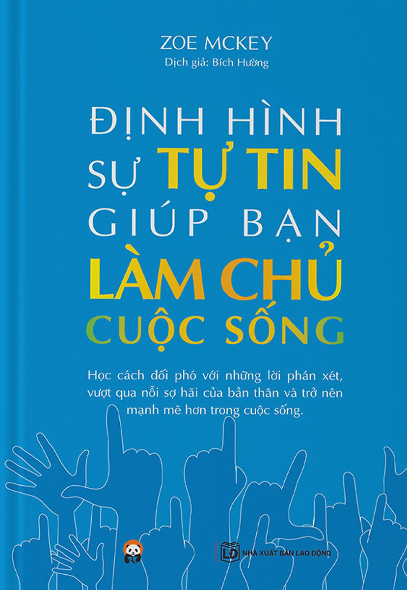 Định Hình Sự Tự Tin Giúp Bạn Làm Chủ Cuộc Sống