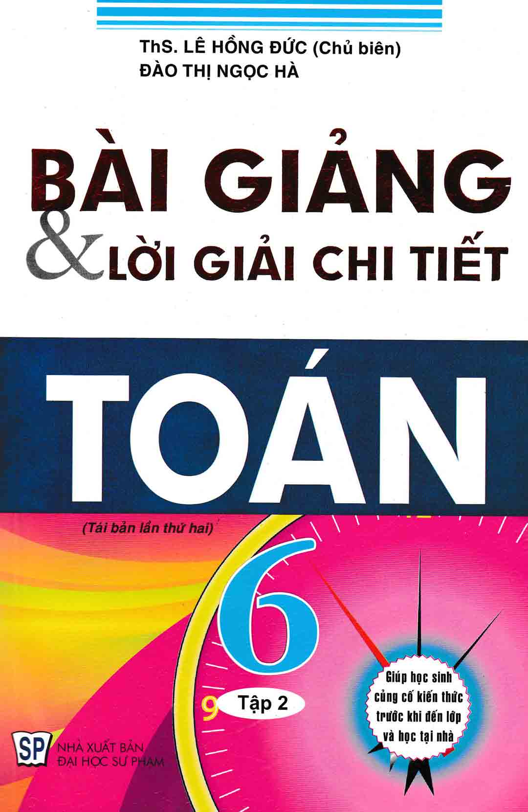 Bài Giảng Và Lời Giải Chi Tiết Toán 6 Tập 2 
